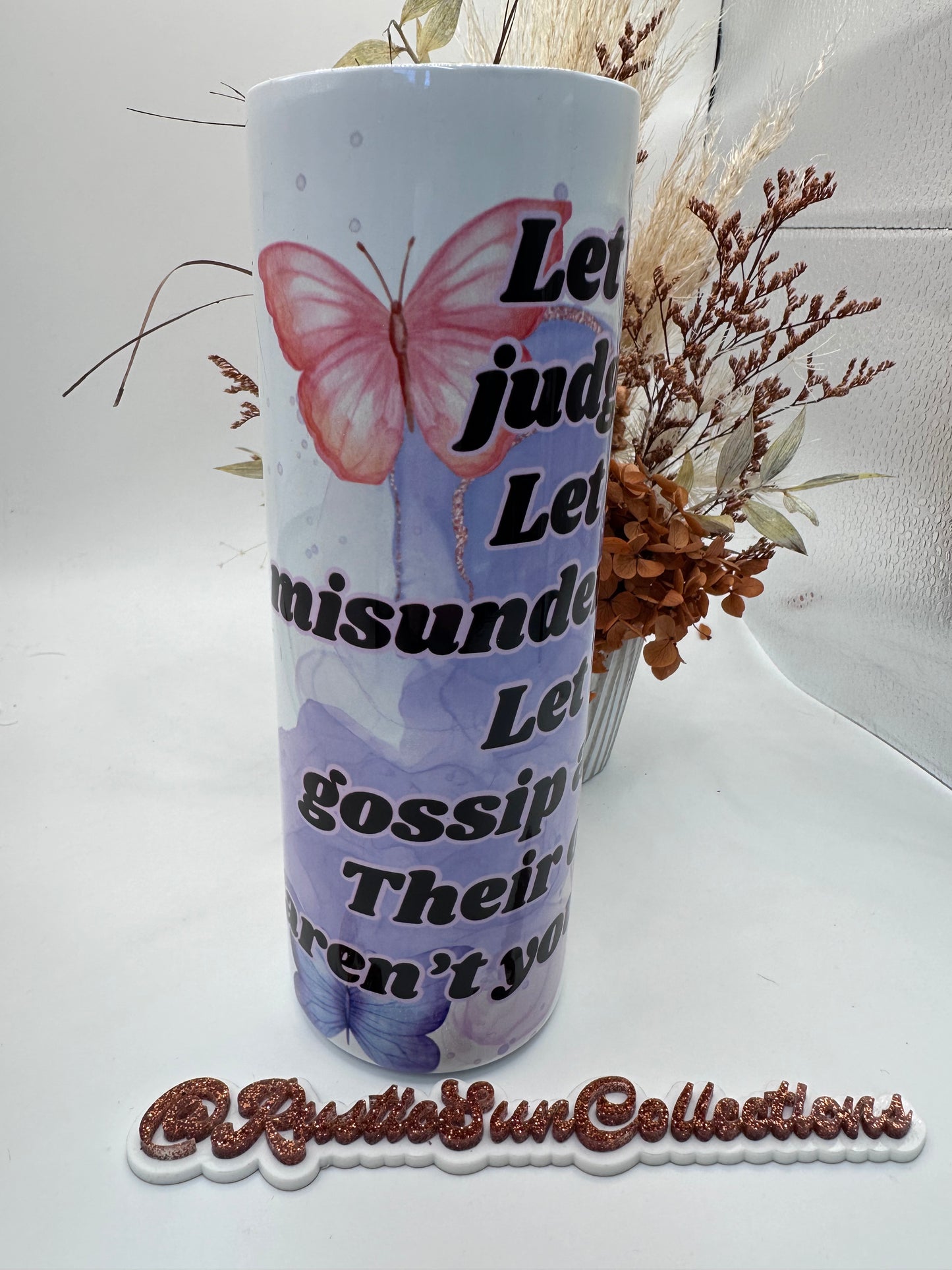 Let Them Butterfly 20oz Double Wall Tumbler